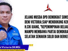 Jelang Musda DV:Siap Dukung Kembali H.Cik Ujang, “Kepemimpinan Beliau Demokrat Sumsel Solid dan Berkembang”